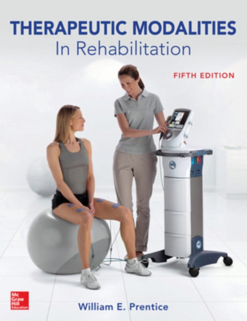 Therapeutic Modalities in Rehabilitation Fifth Edition PHYSICAL THERAPY