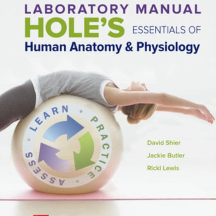 LABORATORY MANUAL FOR HOLES ESSENTIALS OF HUMAN ANATOMY  PHYSIOLOGY