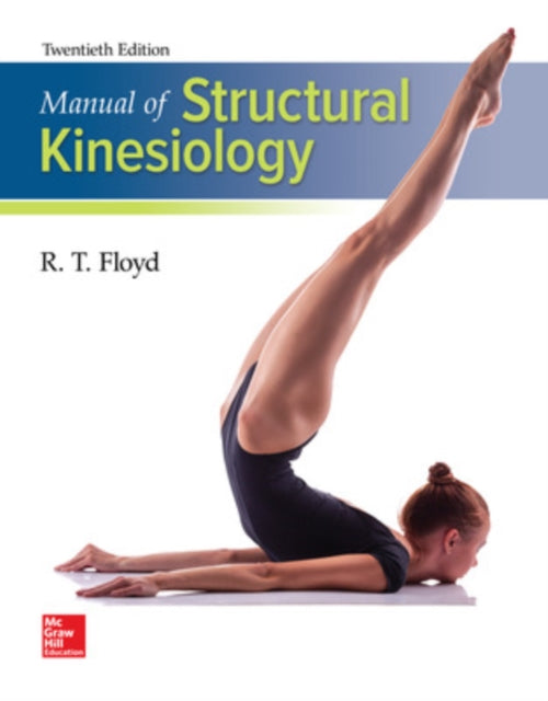 Manual of Structural Kinesiology BB PHYSICAL EDUCATION