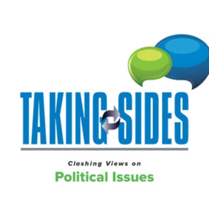 Taking Sides Clashing Views on Political Issues