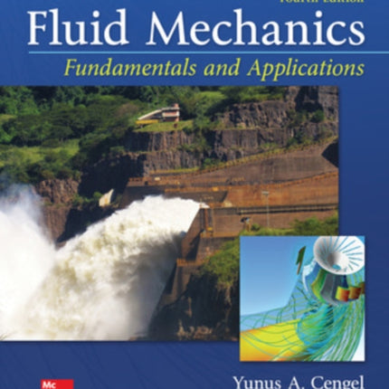 Fluid Mechanics: Fundamentals and Applications