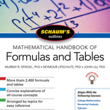 Schaum's Outline of Mathematical Handbook of Formulas and Tables, Fifth Edition