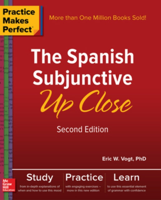 Practice Makes Perfect The Spanish Subjunctive Up