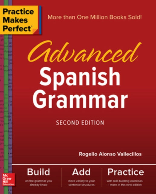 Practice Makes Perfect Advanced Spanish Grammar