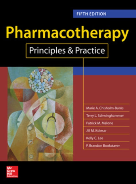 Pharmacotherapy Principles and Practice Fifth