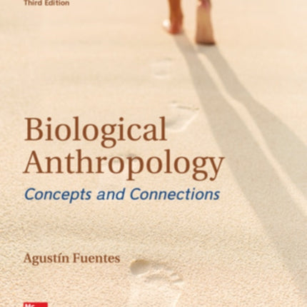 ISE Biological Anthropology:  Concepts and Connections