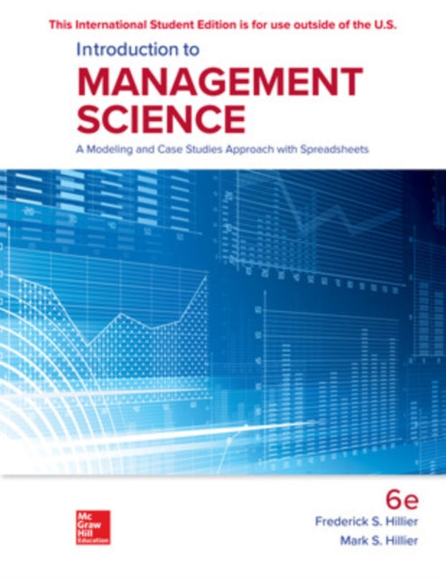 ISE Introduction to Management Science A Modeling