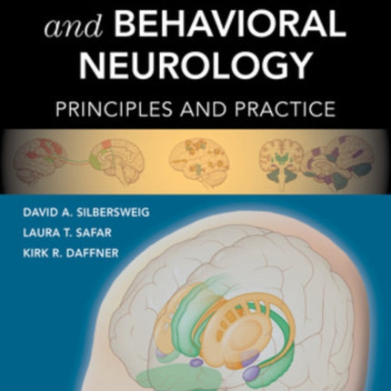 Neuropsychiatry and Behavioral Neurology: Principles and Practice