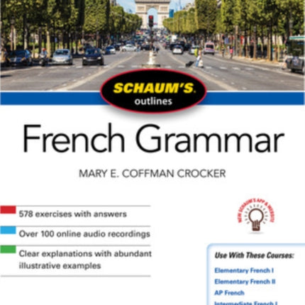 Schaum's Outline of French Grammar, Seventh Edition