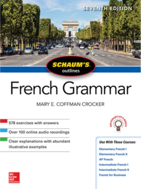 Schaum's Outline of French Grammar, Seventh Edition