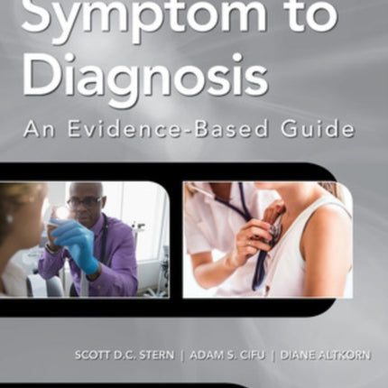 Symptom to Diagnosis An Evidence Based Guide, Fourth Edition