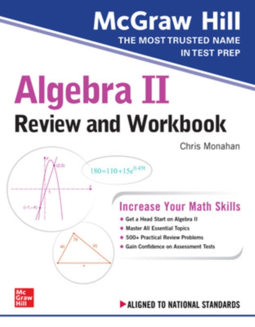 McGraw-Hill Education Algebra II Review and Workbook