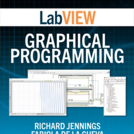 LabVIEW Graphical Programming, Fifth Edition