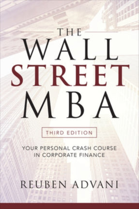 The Wall Street MBA Third Edition Your Personal