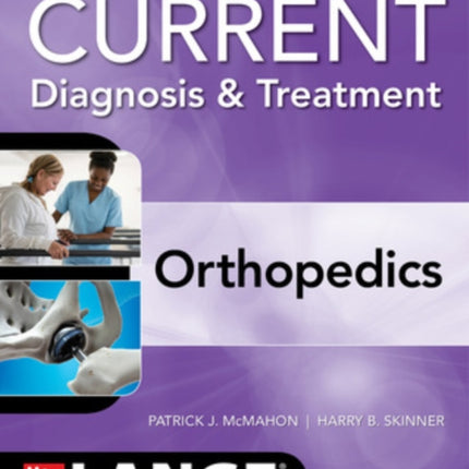 CURRENT Diagnosis  Treatment Orthopedics Sixth