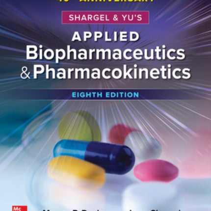 Shargel and Yu's Applied Biopharmaceutics & Pharmacokinetics