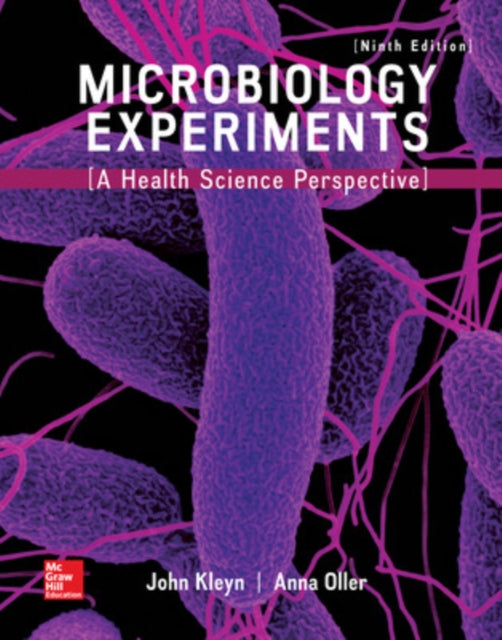 Microbiology Experiments A Health Science Perspective