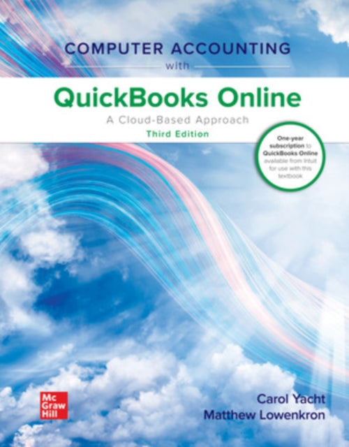 Computer Accounting with QuickBooks Online A Cloud Based Approach