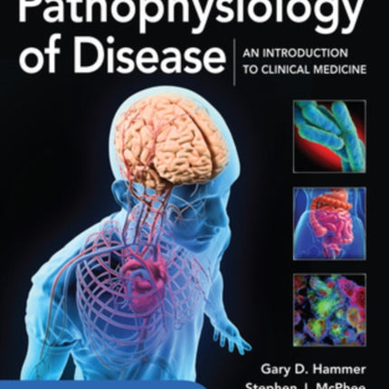 ISE Pathophysiology of Disease: An Introduction to Clinical Medicine 8E