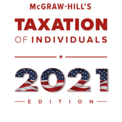 McGrawHills Taxation of Individuals 2021 Edition