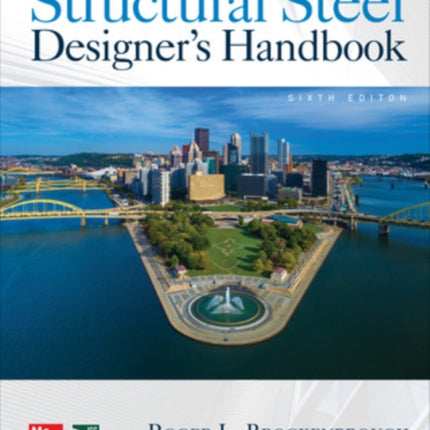 Structural Steel Designers Handbook Sixth Edition