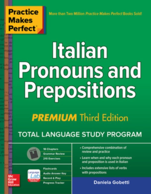 Practice Makes Perfect: Italian Pronouns and Prepositions, Premium Third Edition