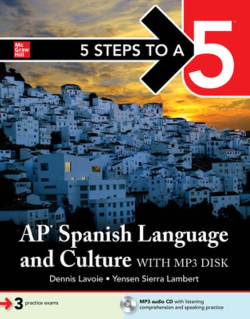 5 Steps to a 5 AP Spanish Language and Culture
