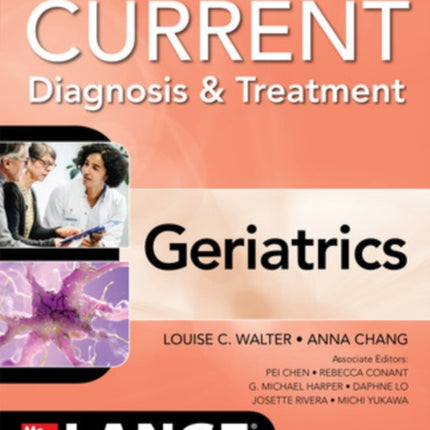 Current Diagnosis and Treatment: Geriatrics, 3/e