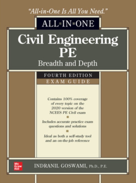 Civil Engineering PE All-in-One Exam Guide: Breadth and Depth, Fourth Edition