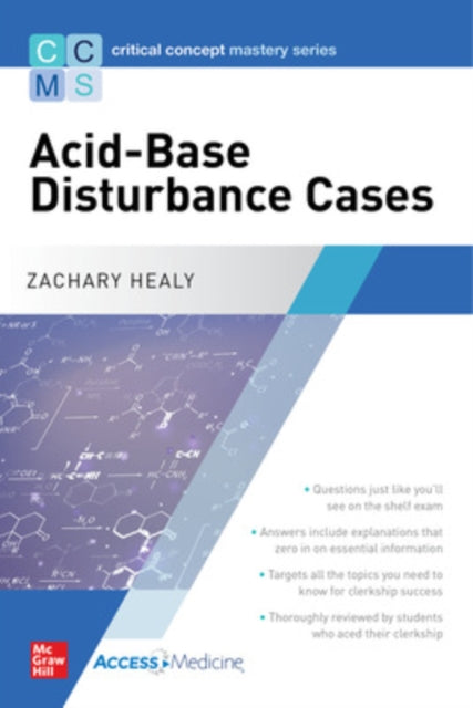 Critical Concept Mastery Series: Acid-Base Disturbance Cases