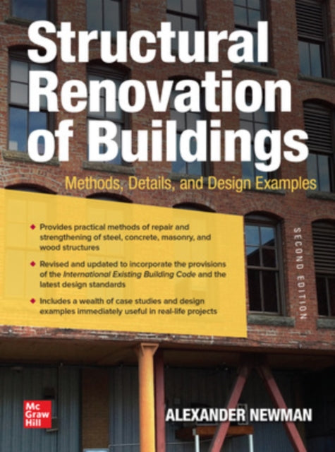 Structural Renovation of Buildings: Methods, Details, and Design Examples, Second Edition