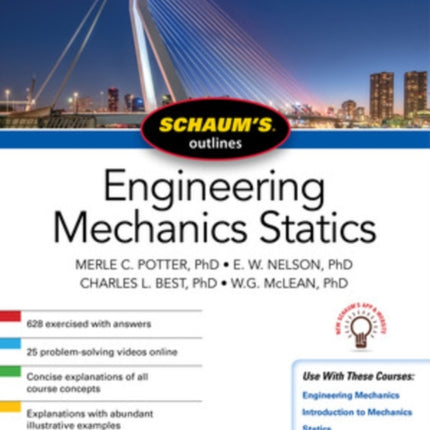 Schaum's Outline of Engineering Mechanics: Statics, Seventh Edition