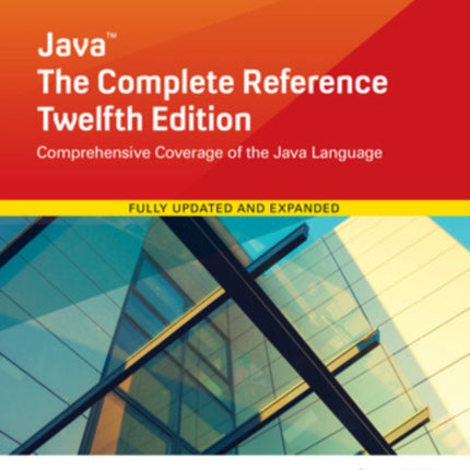 Java: The Complete Reference, Twelfth Edition