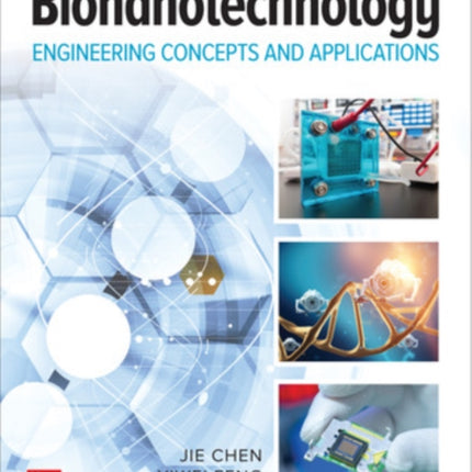 Bionanotechnology: Engineering Concepts and Applications