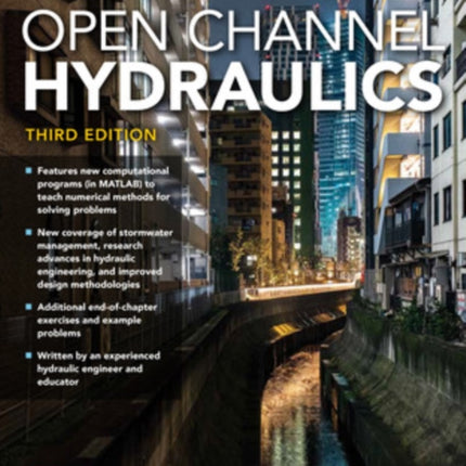 Open Channel Hydraulics, Third Edition