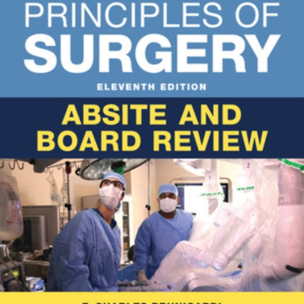 Schwartz's Principles of Surgery ABSITE and Board Review