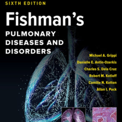 Fishmans Pulmonary Diseases and Disorders 2Volume Set Sixth Edition