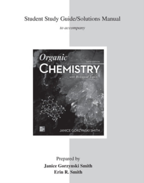 Student Solutions Manual for Organic Chemistry
