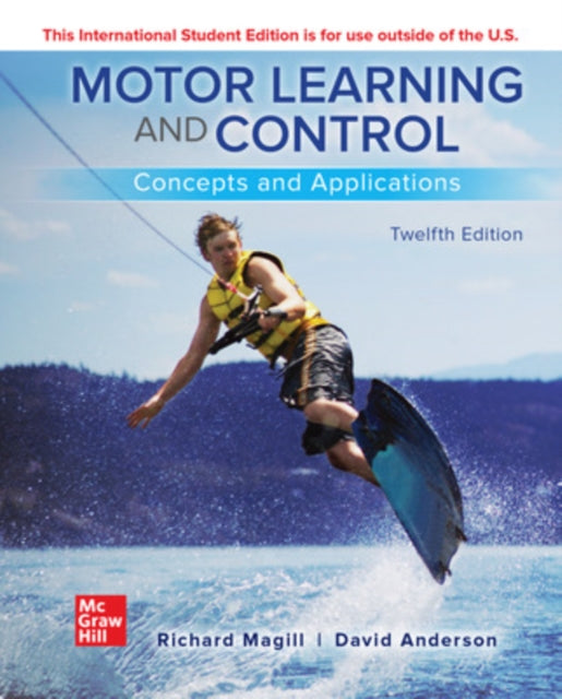 ISE Motor Learning and Control: Concepts and Applications