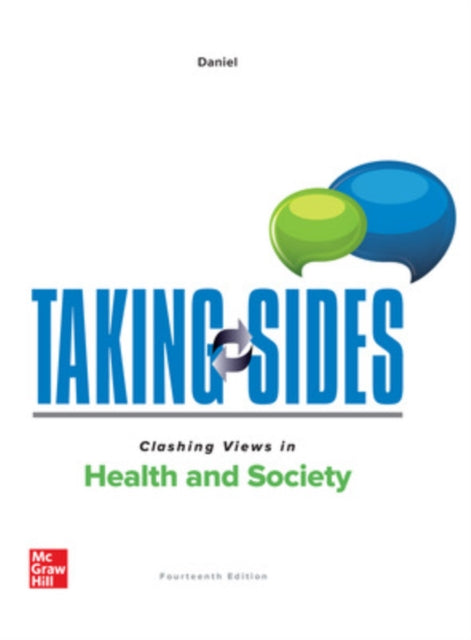 Taking Sides Clashing Views in Health and Society