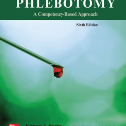 Phlebotomy: A Competency Based Approach