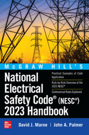 McGraw Hill's National Electrical Safety Code (NESC) 2023 Handbook