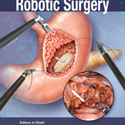 The Foundation and Art of Robotic Surgery