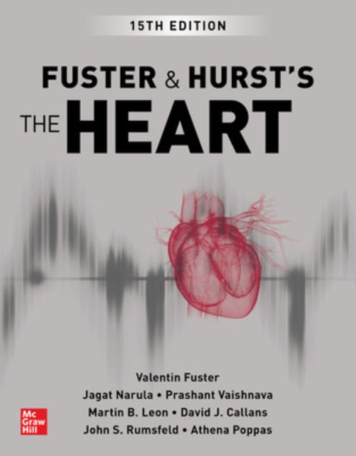 Fuster and Hurst's The Heart