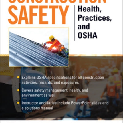 Construction Safety Health Practices and OSHA