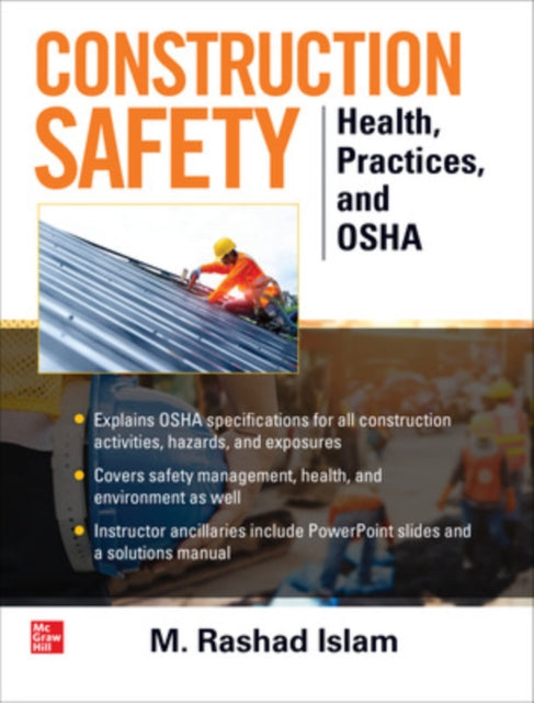 Construction Safety Health Practices and OSHA