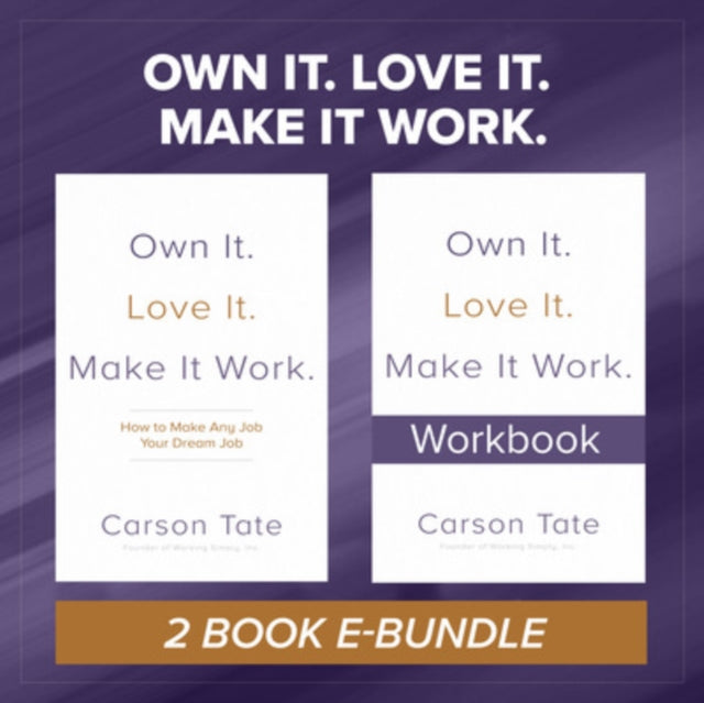 Own It. Love It. Make It Work. TwoBook Bundle