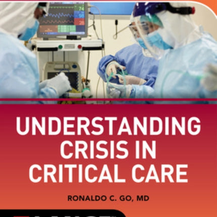 Understanding Crisis in Critical Care