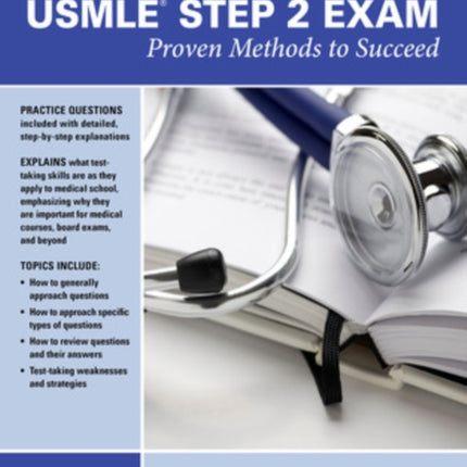 TestTaking Strategies for the USMLE STEP 2 Exam