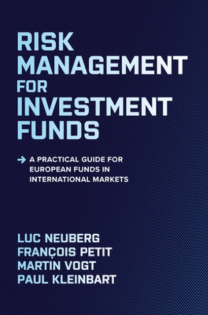 Risk Management for Investment Funds A Practical